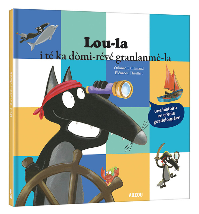 Le loup qui révait d'océan - créole guadeloupéen