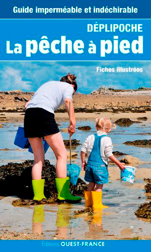 La pêche à pied: fiches illustrées
