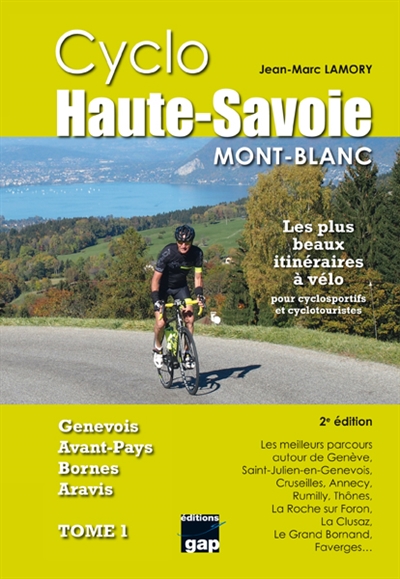 Cyclos haute savoie mont-blanc les plus beaux itineraires a velo
