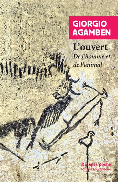 L'ouvert: de l'homme et de l'animal