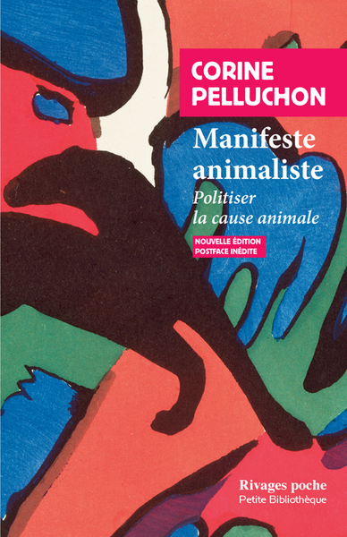Manifeste animaliste: politiser la cause animale