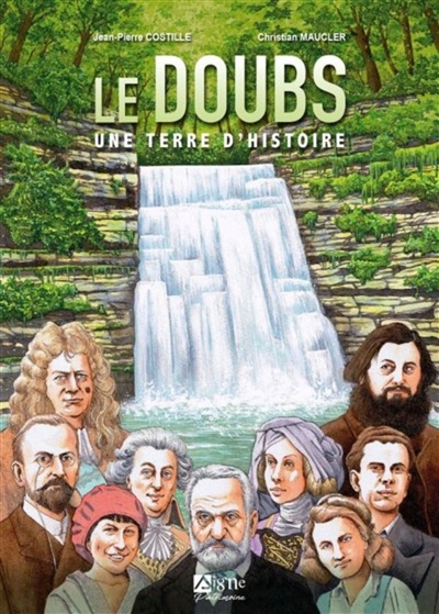 Le Doubs: une terre d'histoire