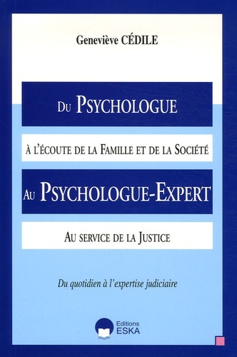 Du psychologue a l'ecoute de la famille et de la societe au psycholog