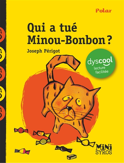 Qui a tué Minou-Bonbon? Dyscool
