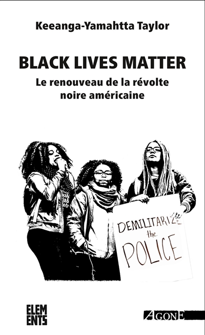 Black lives matter: le renouveau de la révolte noire américaine