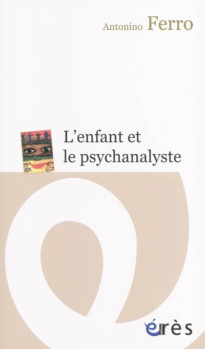 L'enfant et le psychanalyste