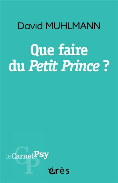 Que faire du Petit Prince?