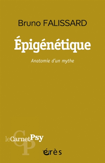 Epigénétique: anatomie d'un mythe