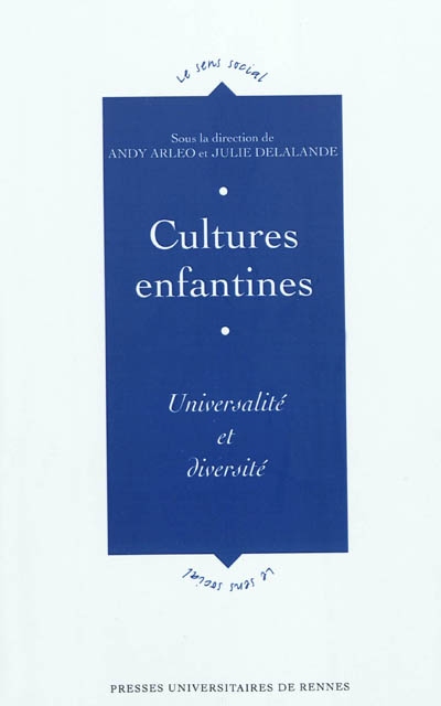 Cultures enfantines: universalité et diversité