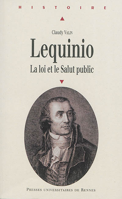 Joseph marie lequinio la loi et le salut public