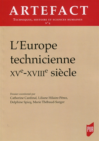 Artefact, n° 4. L'Europe technicienne: XVe-XVIIIe siècle