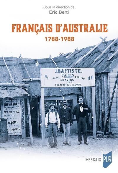 Français d'Australie: 1788-1988
