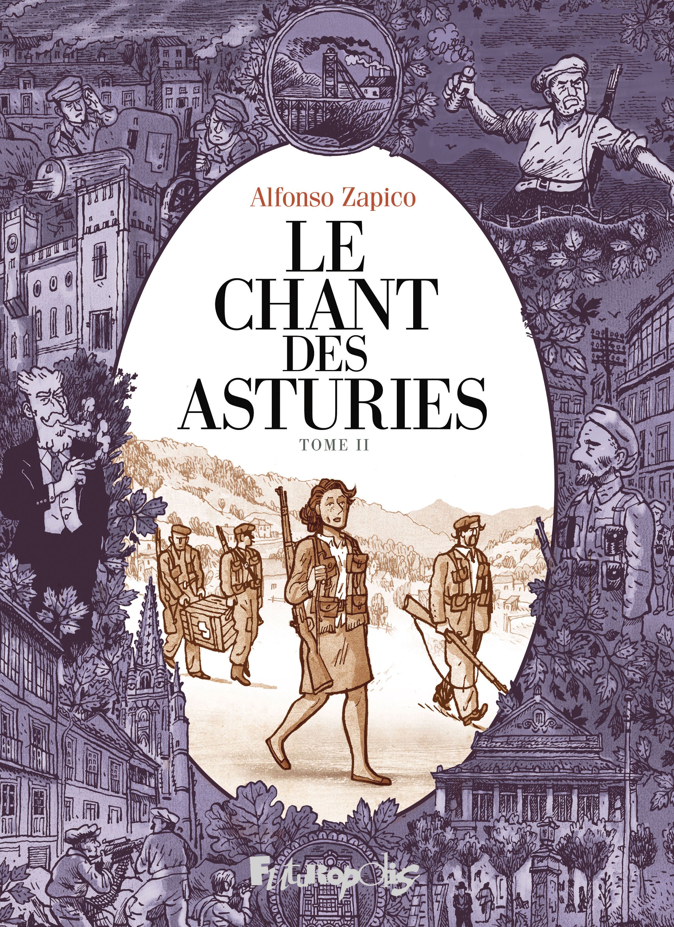 Le chant des Asturies. Vol. 2