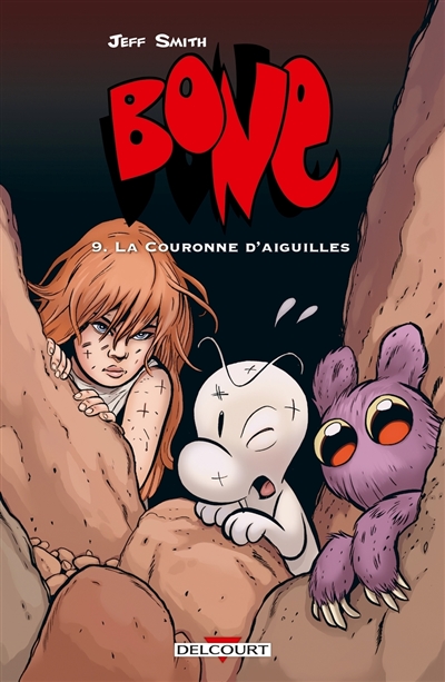 Bone T09 - La Couronne d'aiguilles - éd. couleur