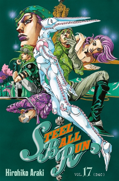 Steel ball run: Jojo's bizarre adventure. Vol. 17. D4C