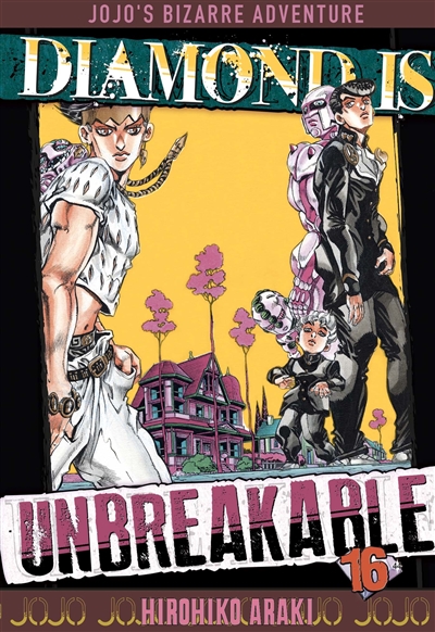 Diamond is unbreakable: Jojo's bizarre adventure. Vol. 16