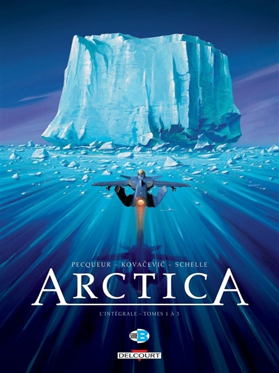 Arctica: l'intégrale. Vol. 1