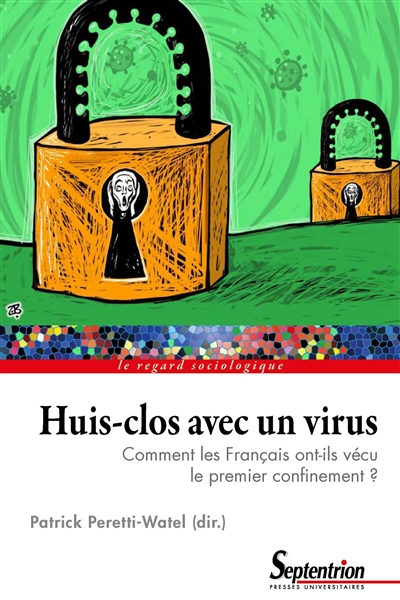Huis-clos avec un virus: comment les Français ont-ils vécu le premier confinement?