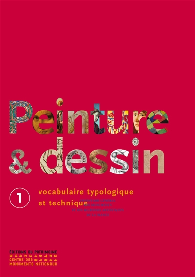 Peinture & dessin: vocabulaire typologique et technique