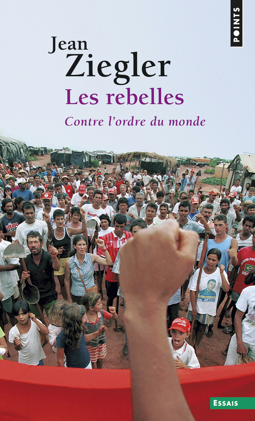 Les rebelles: contre l'ordre du monde: mouvements armés de libération nationale du Tiers monde