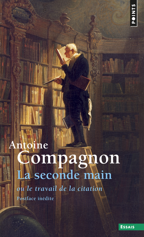 La Seconde Main - Ou le travail de la citation