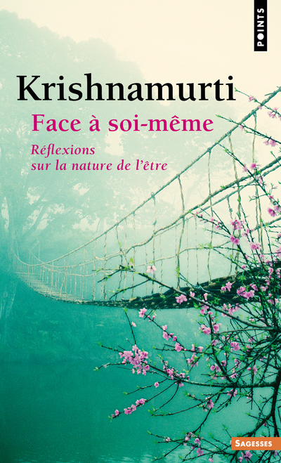 Face à soi-même: réflexions sur la nature de l'être