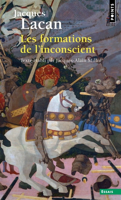 Les Formations de l'inconscient - Séminaire Livre V (1957-1958)