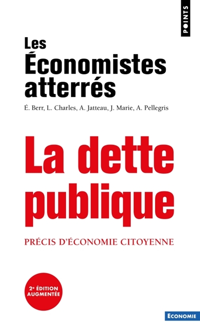 La dette publique: précis d'économie citoyenne