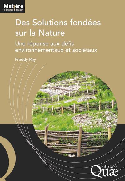 Des solutions fondées sur la nature: une réponse aux défis environnementaux et sociétaux