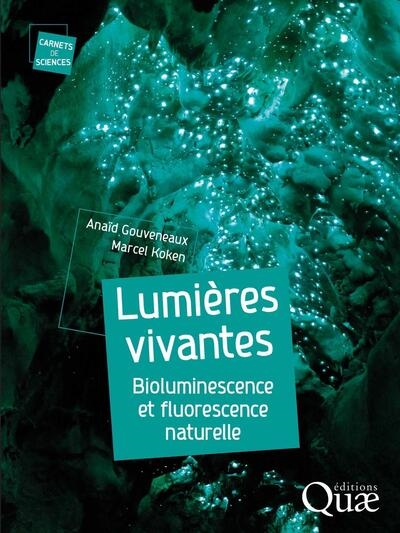 Lumières vivantes: bioluminescence et fluorescence naturelle