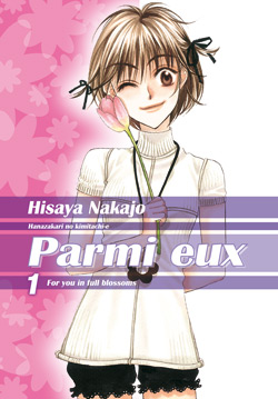 Parmi eux: for you in full blossoms. Vol. 1