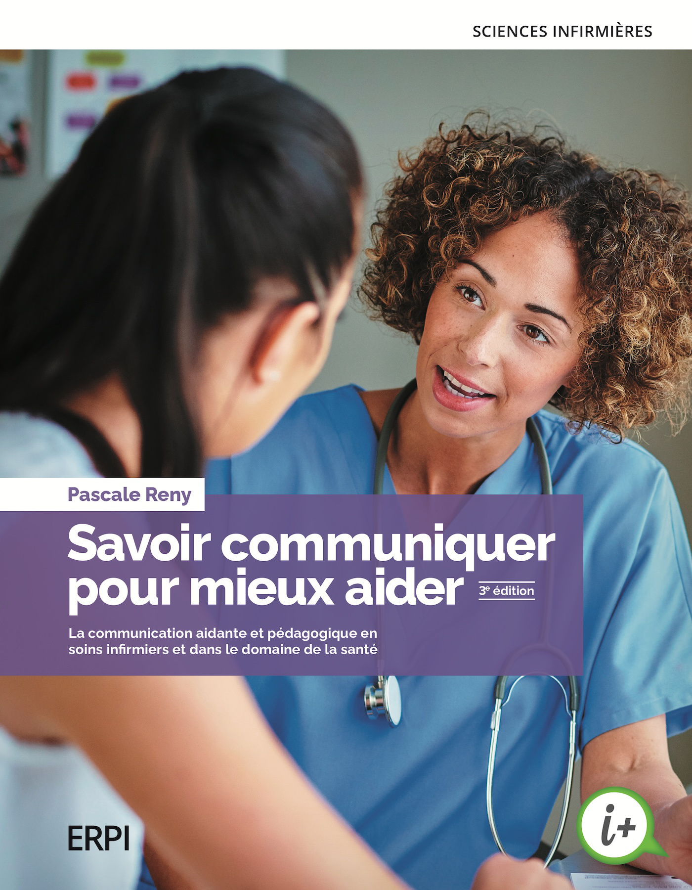 Savoir communiquer pour mieux aider - 3e édition - Manuel + version numérique 5 ans