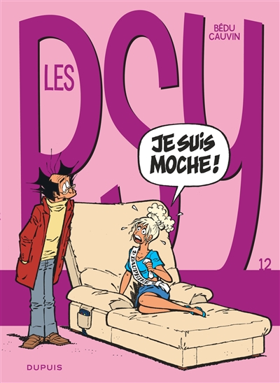 Les Psy - Tome 12 - Je suis moche!