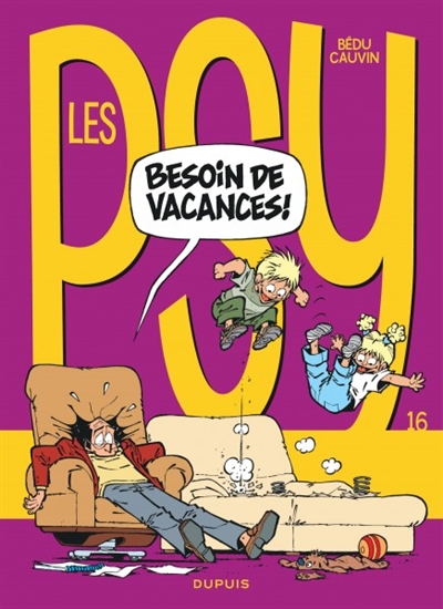 Les Psy - Tome 16 - Besoin de vacances!