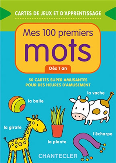 Mes 100 premiers mots: dès 1 an, 50 cartes super amusantes pour des heures d'amusement