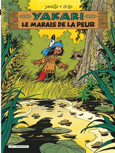 Yakari - Tome 33 - Le Marais de la peur