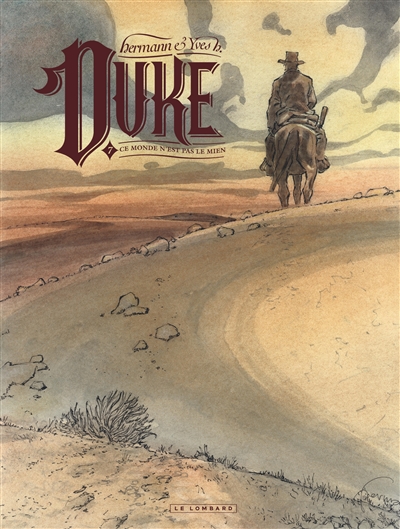 Duke - Tome 7 - Ce monde n'est pas le mien