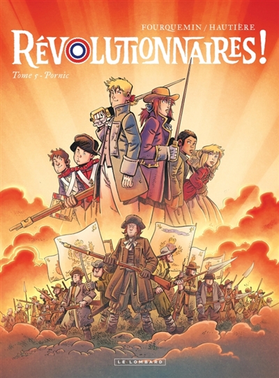 Révolutionnaires! - Tome 5 - Pornic