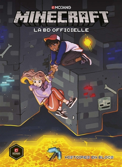 Minecraft: la BD officielle. Histoires en blocs