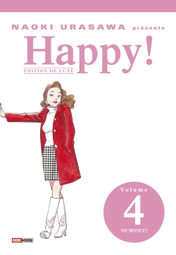 Happy!: édition de luxe. Vol. 4. No money!!
