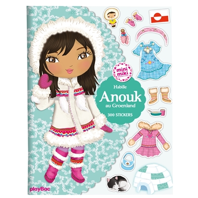 Minimiki - Stickers - Habille Anouk au Groenland nouvelle édition - 300 Stickers