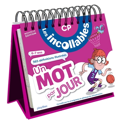 Les incollables, CP, 6-7 ans: un mot par jour, 365 définitions illustrées