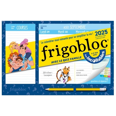 Mini Frigobloc Hebdomadaire 2025 avec le quiz famille Les Incollables® (de sept. 2024 à déc. 2025): de 6 à 106 ans