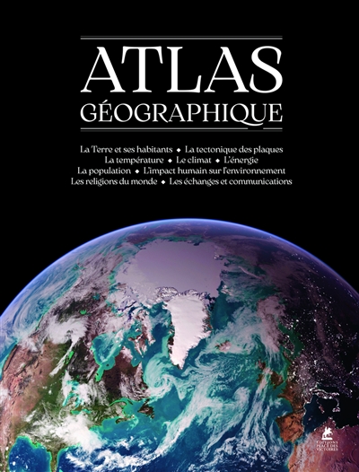 Atlas géographique - Nouvelle édition