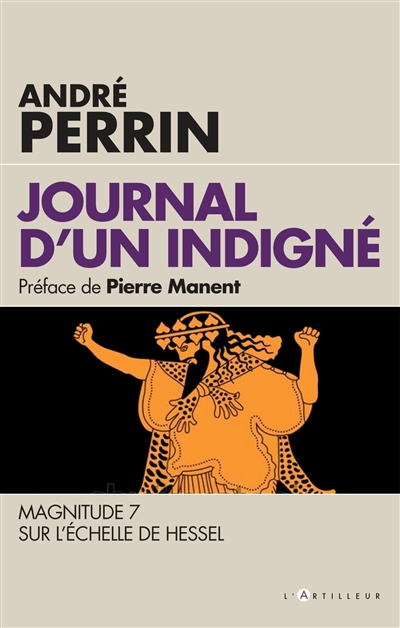 Journal d'un indigné: magnitude 7 sur l'échelle de Hessel