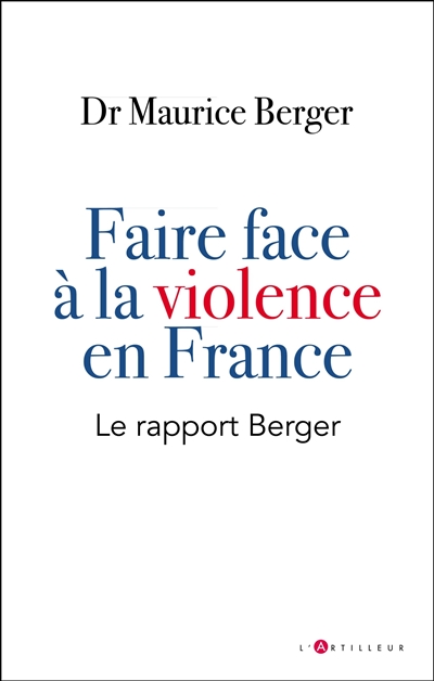 Faire face à la violence en France: le rapport Berger