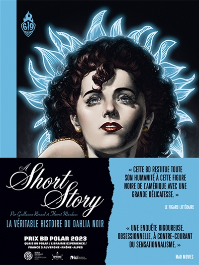 A Short Story - Nouvelle édition - La véritable histoire du Dahlia Noir