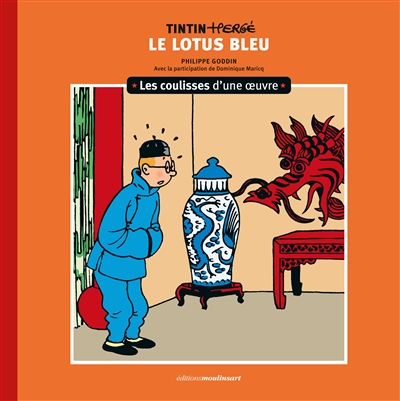 Les coulisses d'une œuvre - 5 - Le Lotus bleu