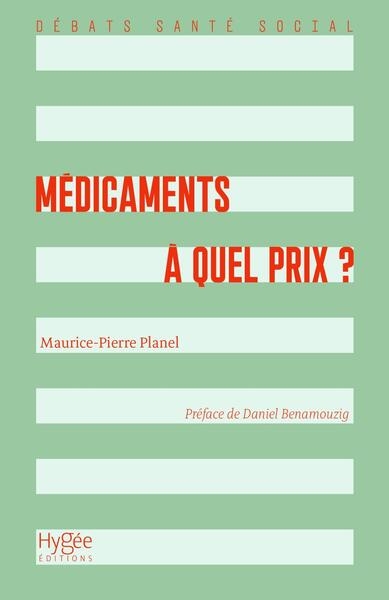 Médicaments: à quel prix?
