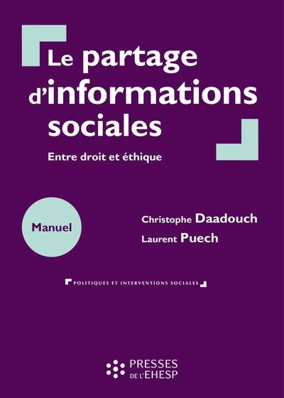 Le partage d'informations sociale: entre droit et éthique